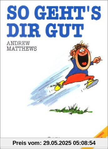 So geht's dir gut So geht's dir gut