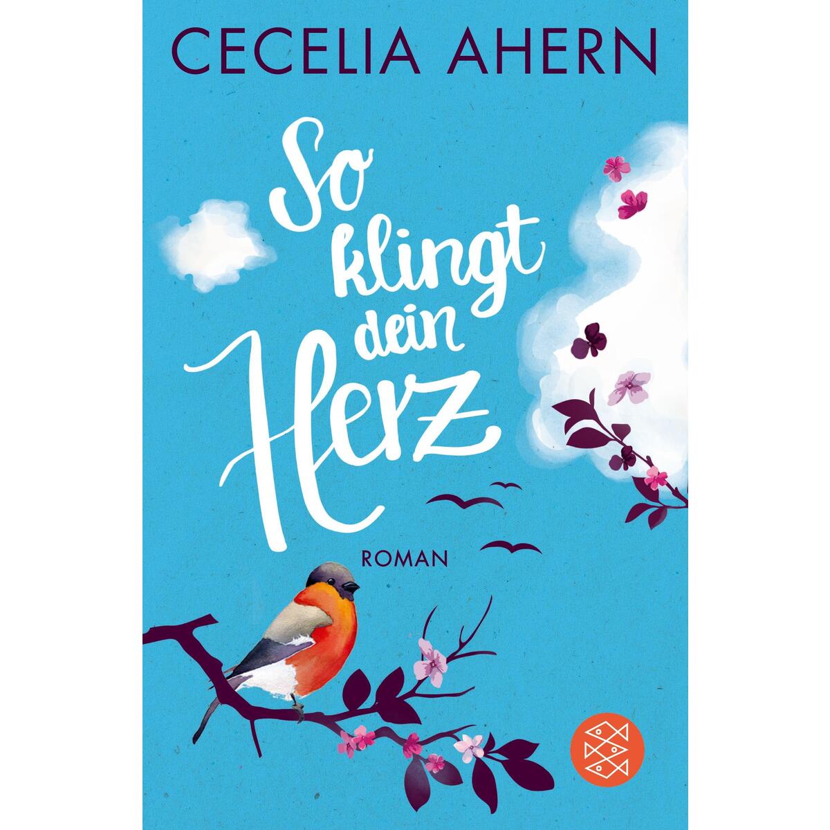 So klingt dein Herz So klingt dein Herz von S. Fischer Verlag
