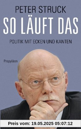 So läuft das: Politik mit Ecken und Kanten