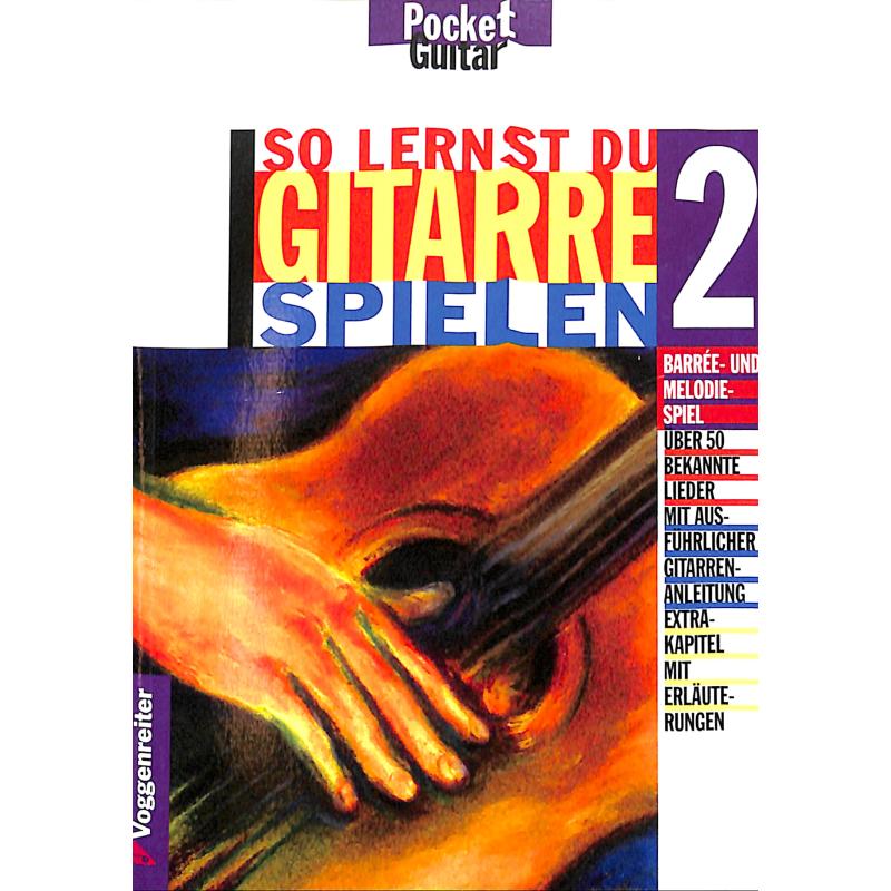 So lernst du Gitarre spielen 2