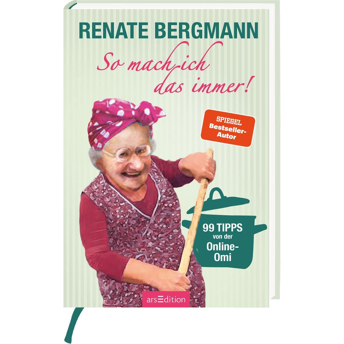 So mach ich das immer! So mach ich das immer! von Ars Edition GmbH