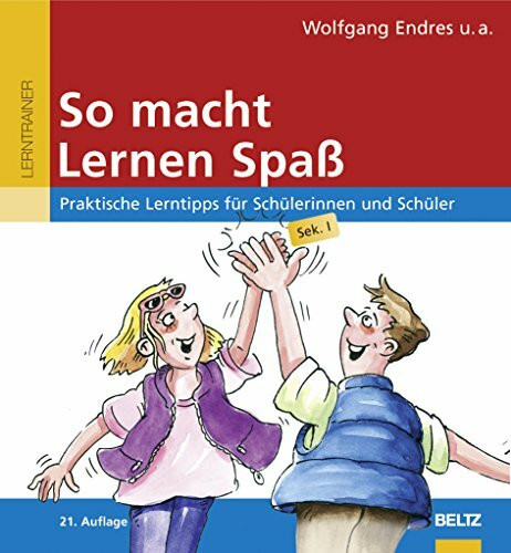 So macht Lernen Spaß: Praktische Lerntipps für Schülerinnen und Schüler, Sek. I (Beltz Lern-Tr... So macht Lernen Spaß: Praktische Lerntipps für Schülerinnen und Schüler, Sek. I (Beltz Lern-Tr...