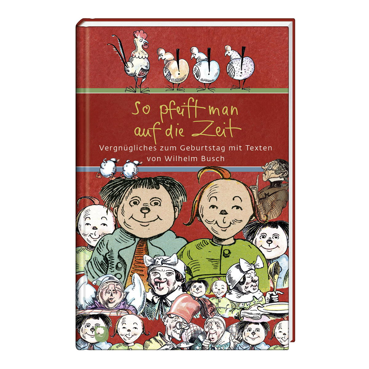 So pfeift man auf die Zeit So pfeift man auf die Zeit von Eschbach Verlag Am