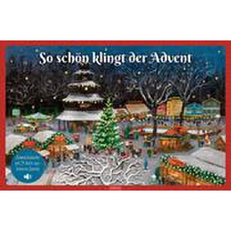 So schön klingt der Advent So schön klingt der Advent