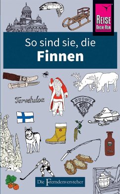 So sind sie, die Finnen von Reise Know-How Verlag Peter Rump