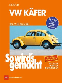 So wird's gemacht, VW Käfer von 9/60 bis 12/86 von Delius Klasing