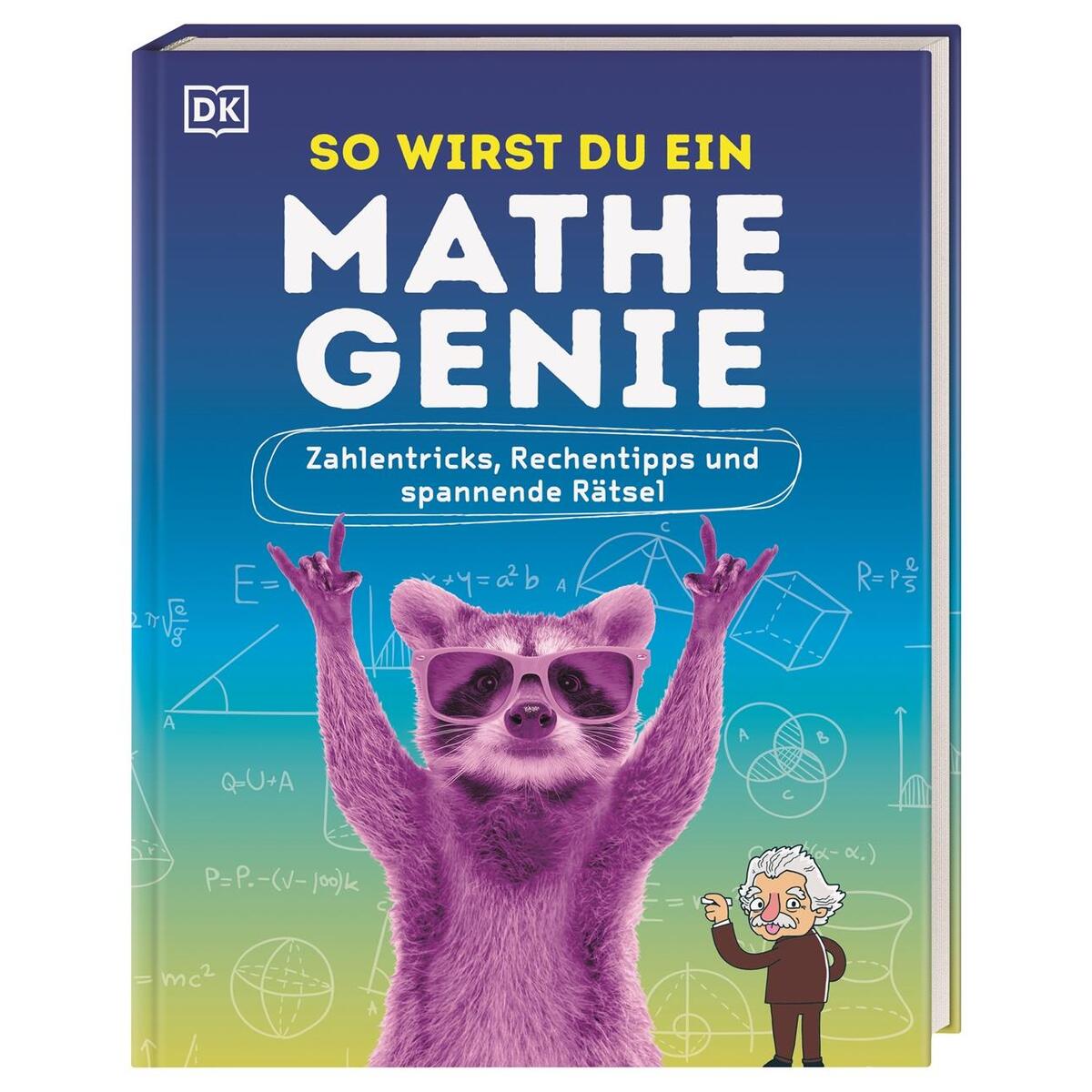 So wirst du ein Mathe-Genie von Dorling Kindersley Verlag