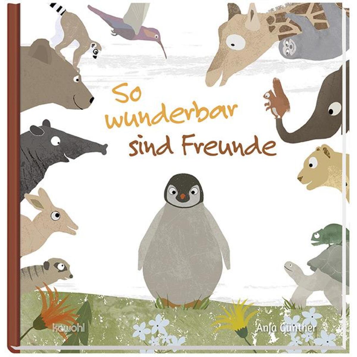 So wunderbar sind Freunde von Kawohl-Verlag