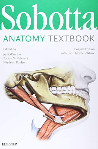 Sobotta Anatomy Textbook: English Edition with Latin Nomenclature von Urban & Fischer