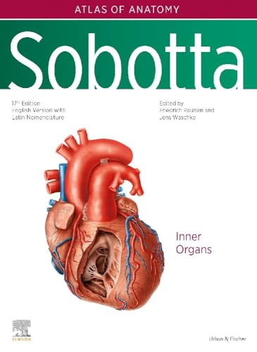 Sobotta Atlas of Anatomy, Vol. 2, 17th ed., English/Latin: Internal Organs von Urban & Fischer