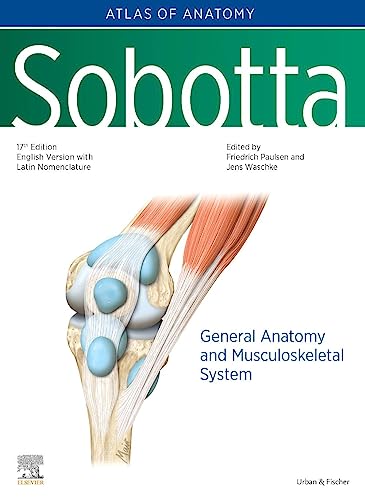 Sobotta Atlas of Anatomy, Vol.1, 17th ed., English/Latin: General Anatomy and Musculoskeletal System von Urban & Fischer