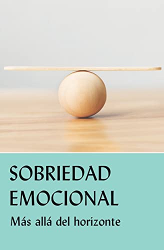 Sobriedad emocional: Más allá del horizonte von AA Grapevine