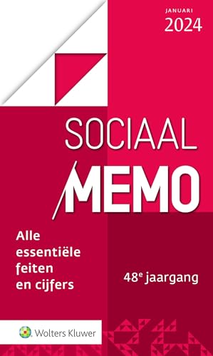 Sociaal Memo januari 2024: Alle essentiële feiten en cijfers von Uitgeverij Kluwer BV