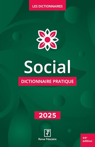 Social - Dictionnaire pratique 2025 von FIDUCIAIRE