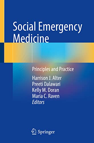 Social Emergency Medicine: Principles and Practice von Springer