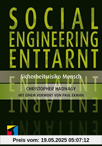 Social Engineering enttarnt: Sicherheitsrisiko Mensch (mitp Professional)