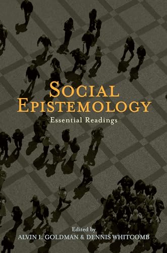 Social Epistemology: Essential Readings von OUP USA