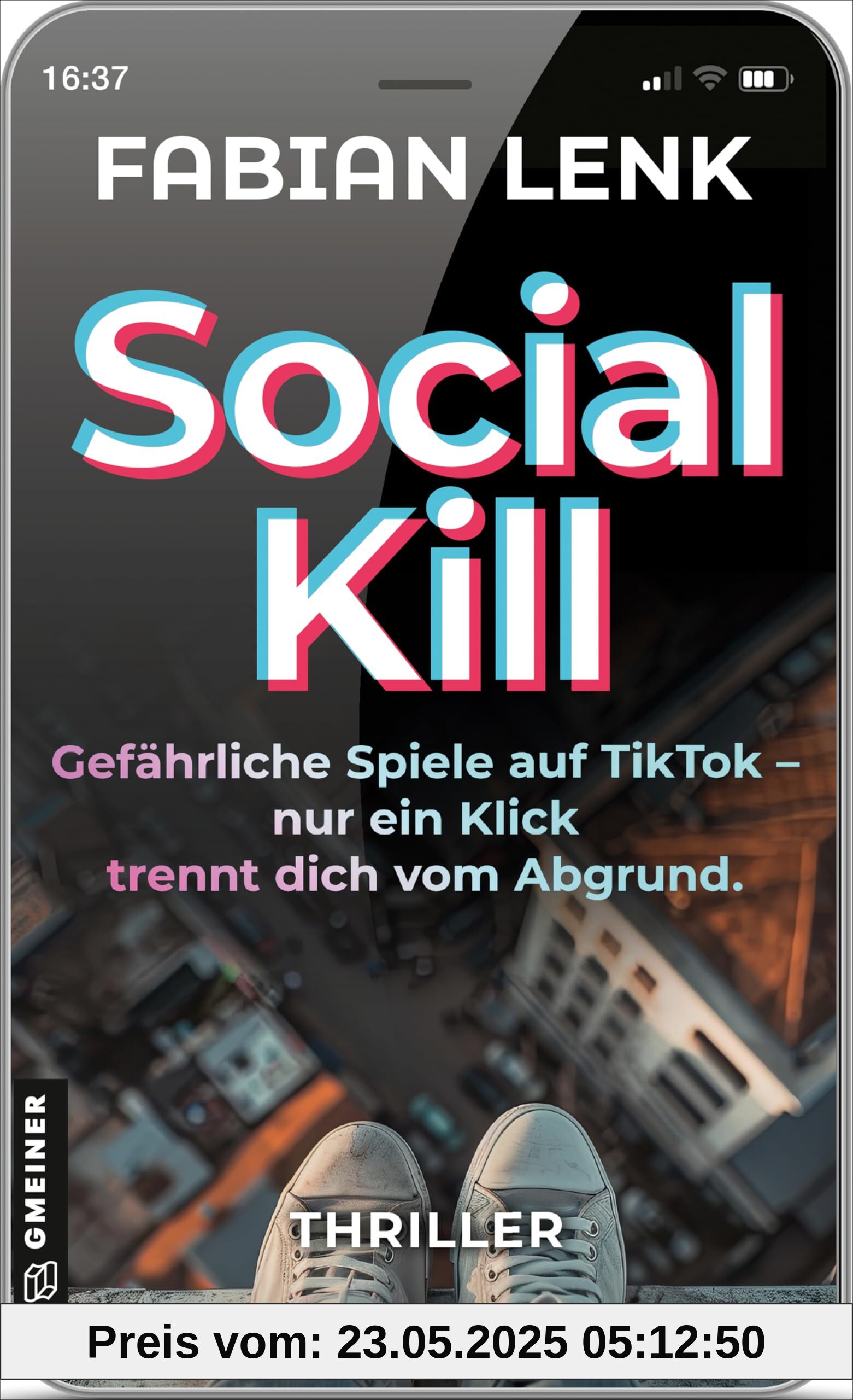 Social Kill - Gefährliche Spiele auf TikTok: Thriller (Polizeireporter Finn Wahlberg)