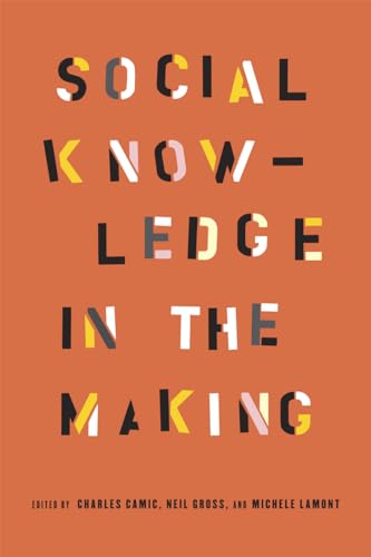 Social Knowledge in the Making von University of Chicago Press