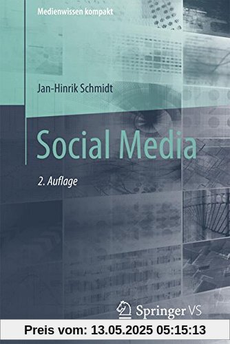 Social Media (Medienwissen kompakt)