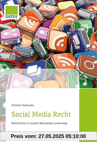 Social Media Recht: Rechtssicher in sozialen Netzwerken unterwegs