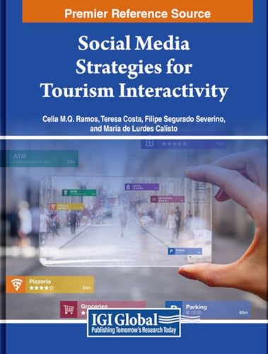 Social Media Strategies for Tourism Interactivity von IGI Global