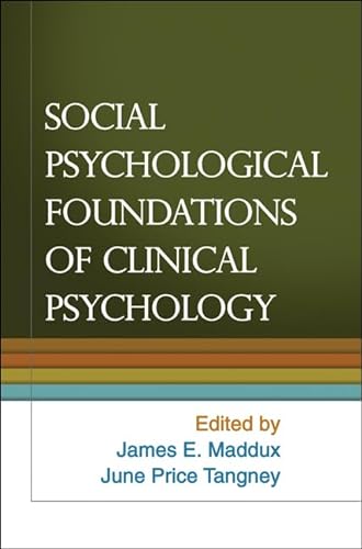 Social Psychological Foundations of Clinical Psychology von Taylor & Francis