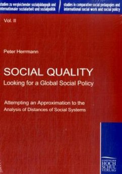Social Quality - Looking for a Global Social Policy von EHV Academicpress