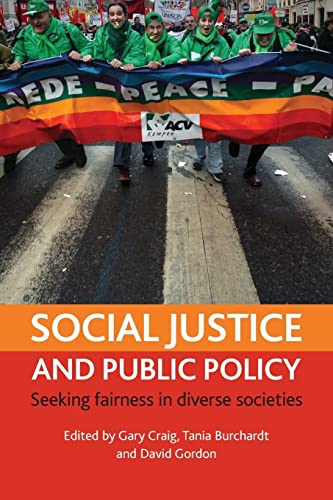 Social justice and public policy: Seeking fairness in diverse societies von Policy Press