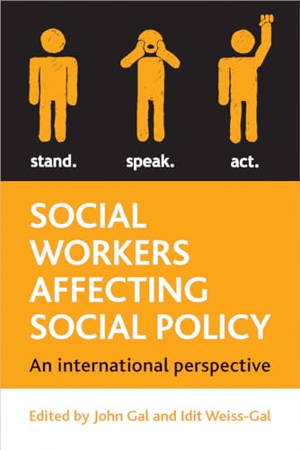 Social workers affecting social policy: An International Perspective on Policy Practice von Policy Press