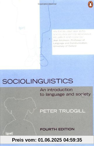 Sociolinguistics: An Introduction to Language and Society