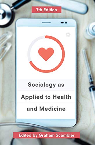 Sociology as Applied to Health and Medicine von Red Globe Press