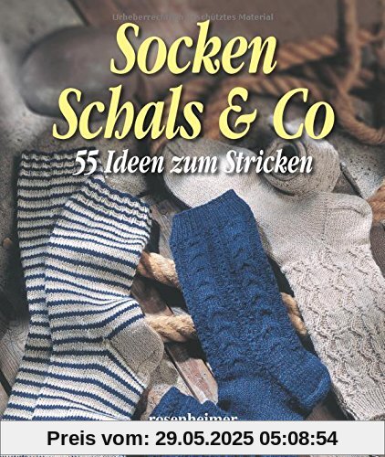 Socken Schals & Co - 55 Ideen zum Stricken Socken Schals & Co - 55 Ideen zum Stricken