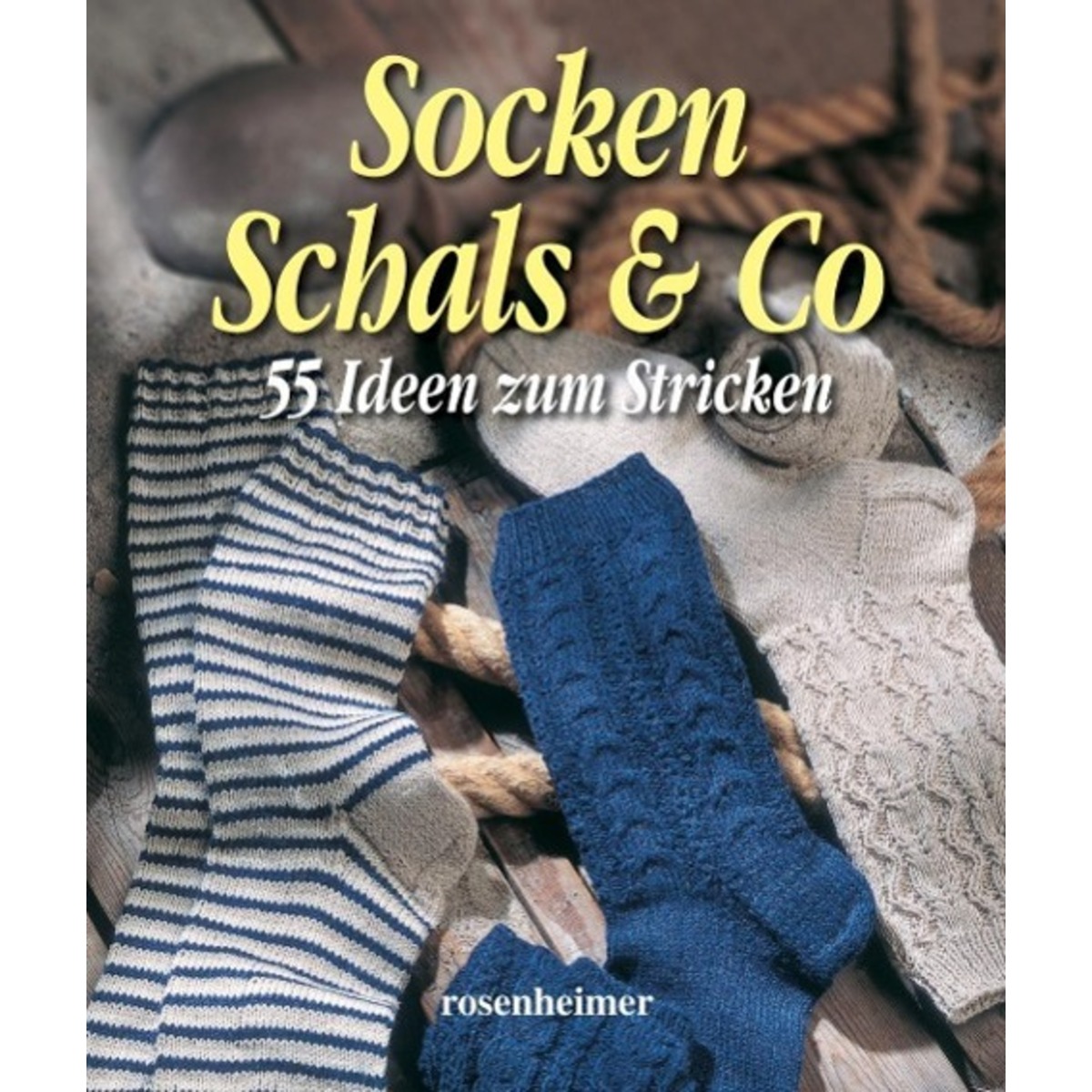 Socken Schals & Co von Rosenheimer Verlagshaus