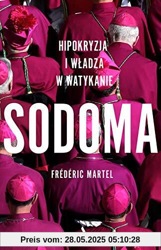Sodoma: Hipokryzja i wladza w Watykanie