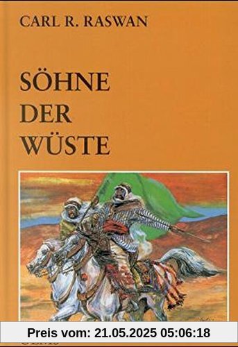 Söhne der Wüste: Erinnerungen aus meiner Beduinenzeit und meinem Leben als Züchter arabischer Pferde (Documenta Hippologica)