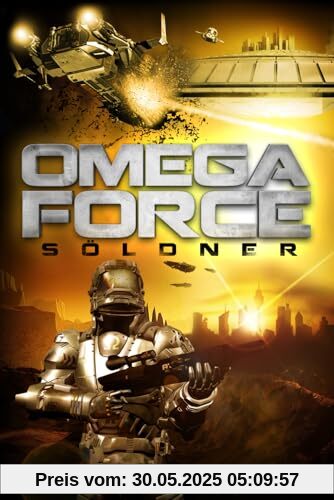 Söldner (Omega Force, Band 2)