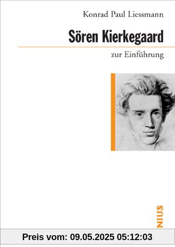 Sören Kierkegaard zur Einführung