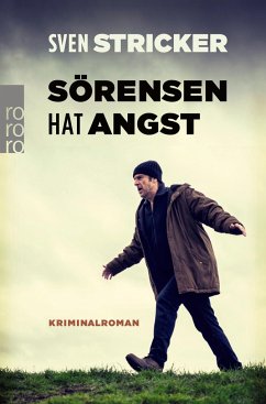 Sörensen hat Angst / Sörensen Bd.1 von Rowohlt TB.
