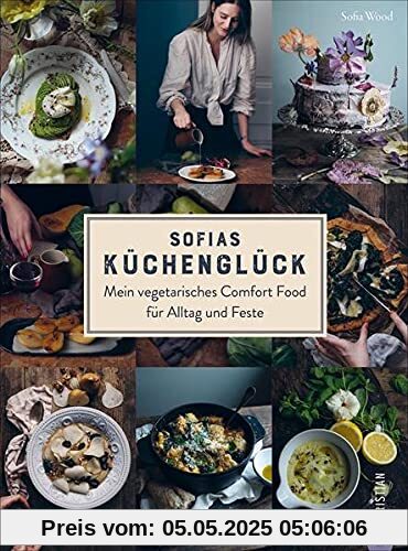 Sofias Küchenglück. Mein vegetarisches Comfort Food für Alltag und Feste. Sofia Wood kombiniert skandinavische Alltagsküche mit mediterranen Elementen. Eine Variation des skandinavischen Lifestyles