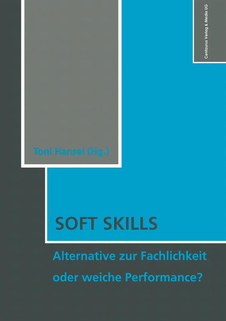 Soft Skills von Centaurus Verlag & Media