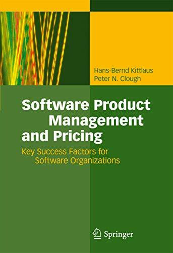 Software Product Management and Pricing: Key Success Factors for Software Organizations Software Product Management and Pricing: Key Success Factors for Software Organizations