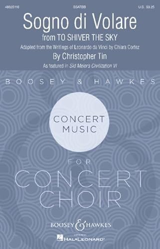 Sogno di Volare: from To Shiver The Sky (Movement I). mixed choir (SATB) and piano. Partition de chœur. von BOOSEY