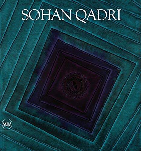 Sohan Qadri: The Seer von Skira