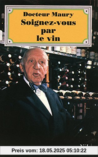 Soignez-vous par le vin