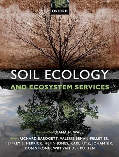 Soil Ecology and Ecosystem Services Soil Ecology and Ecosystem Services