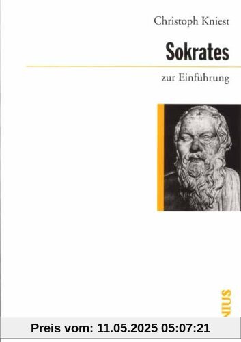 Sokrates zur Einführung Sokrates zur Einführung