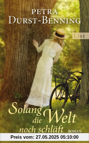 Solang die Welt noch schläft: Roman (Die Jahrhundertwind-Trilogie)