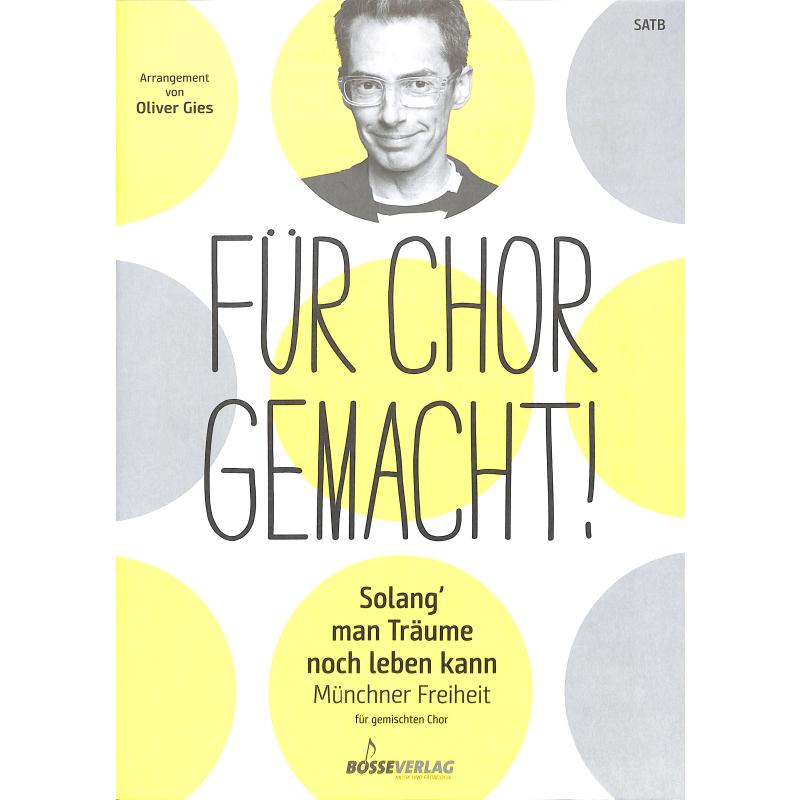 Solang man Träume noch leben kann Solang man Träume noch leben kann