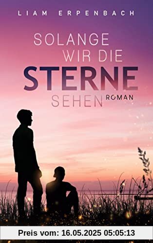 Solange wir die Sterne sehen: DE